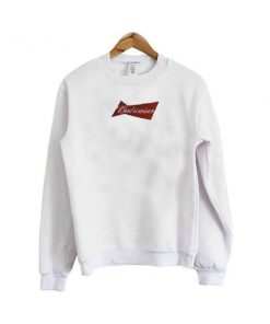 bud be wiser sweatshirt
