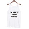 i'm a ray of fucking sunshine tanktop
