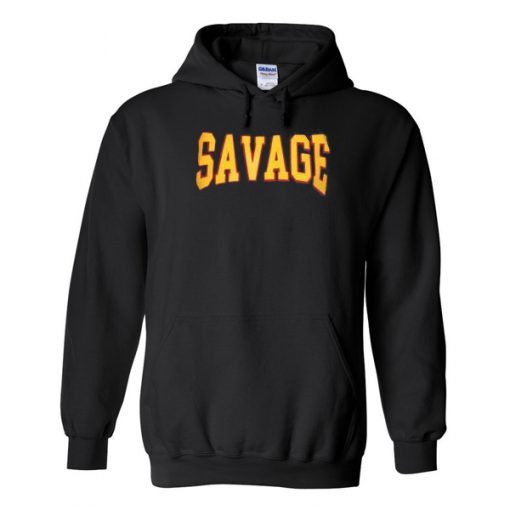 savage hoodie