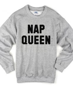Nap Queen Sweatshirt