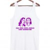 all the cool girls are lesbians tanktop