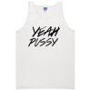 yeah pussy tanktop