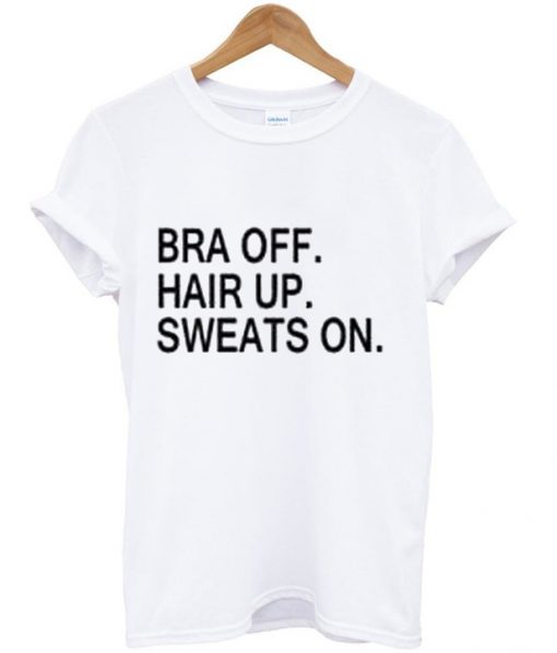 bra off hair up T Shirt