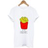 friends fries shirt