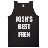 joshs best fren tanktop