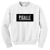 pigalle sweatshirt