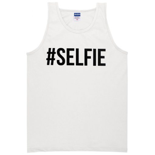 #selfie tanktop