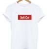 sold out t-shirt