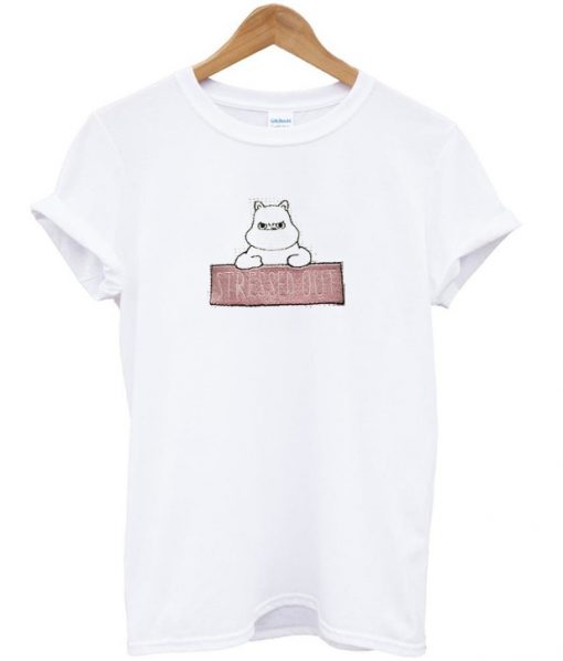 stressed out t-shirt
