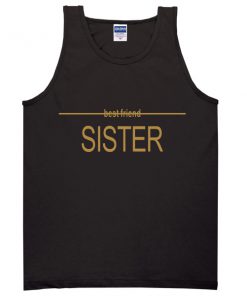 best friend sister tanktop