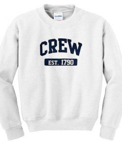 crew est 1790 sweatshirt
