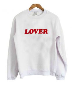 lover sweatshirt