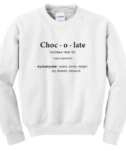chocolate noun common sweatshirt