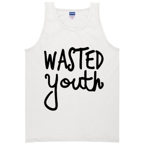 wasted youth tanktop