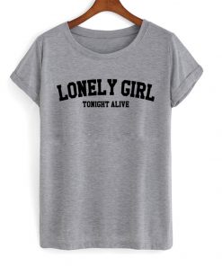 Lonely Girl Tonight Alive T-shirt