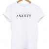 anxiety t-shirt