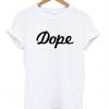 dope font tshirt