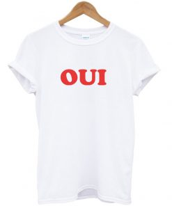 oui t-shirt
