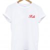 Babe Font Tshirt