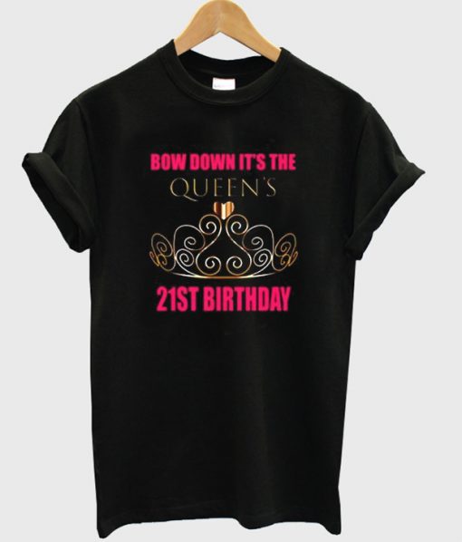 Bow down it's the queens tshirt