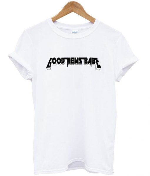 Good News Babe T-shirt