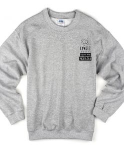 T.Y.W.D.T.F young and Restless jacob sartorius Sweatshirt