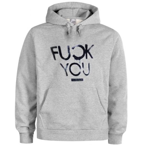 fuck you hoodie