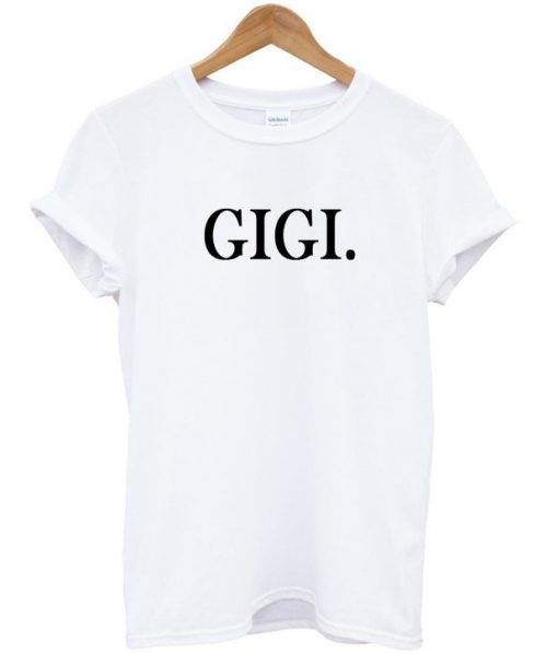 gigi font tshirt