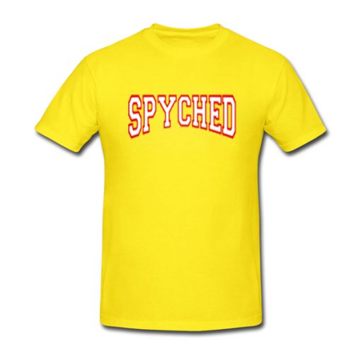 spyched tshirt