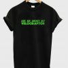 Ask Me About My Velocireptor Tshirt