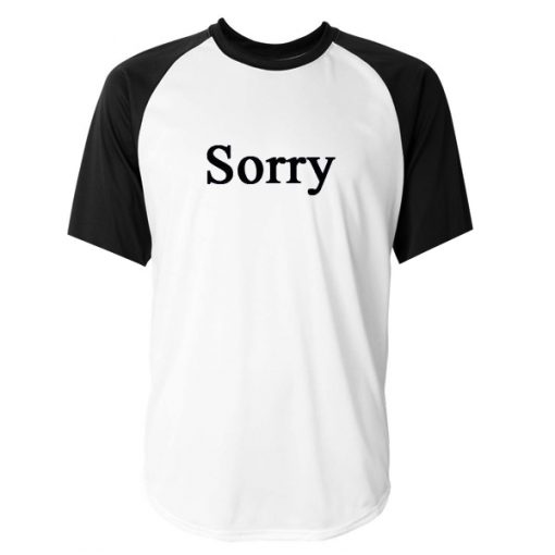 Sorry Font Baseball Tshirt