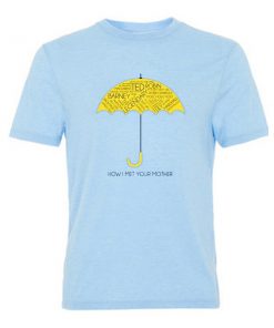 how i met your mother tshirt