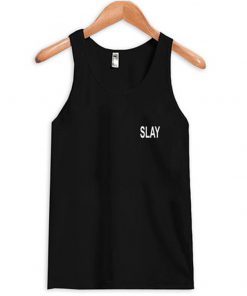 slay tanktop