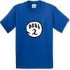 Boss 2 Tshirt
