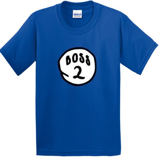 Boss 2 Tshirt