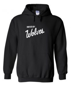 raised by wolves hoodie