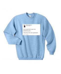 tyler joseph tweet sweatshirt