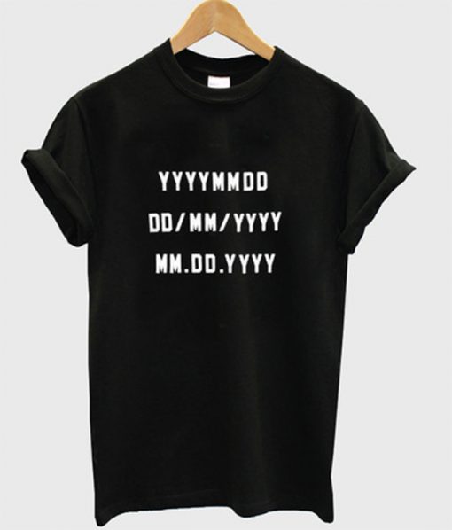 yyyymmdd t-shirt