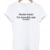 Heaven Knows I'm Miserable Now The Smiths T-shirt