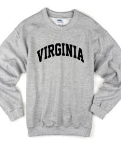 Virginia Font Sweatshirt