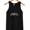 congrats on your face tank top