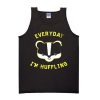 everyday i'm huffling tanktop