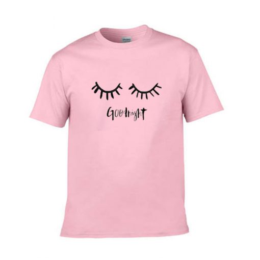 eyes good night tshirt