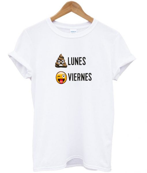 lunes viernes t-shirt