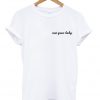 not your baby t-shirt