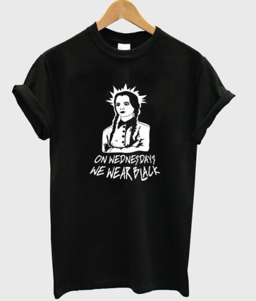 on wednesdays we wear black t-shirt