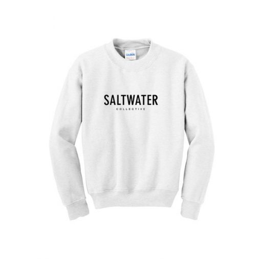 saltwater collective sweatshirt