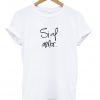 sial amor t-shirt