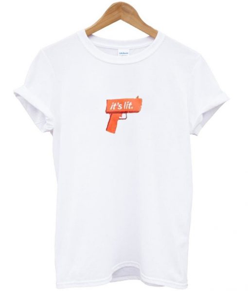 Gun Its Lit T Shirt
