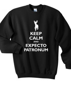Keep Calm And Expecto Patronum Sweatshirt
